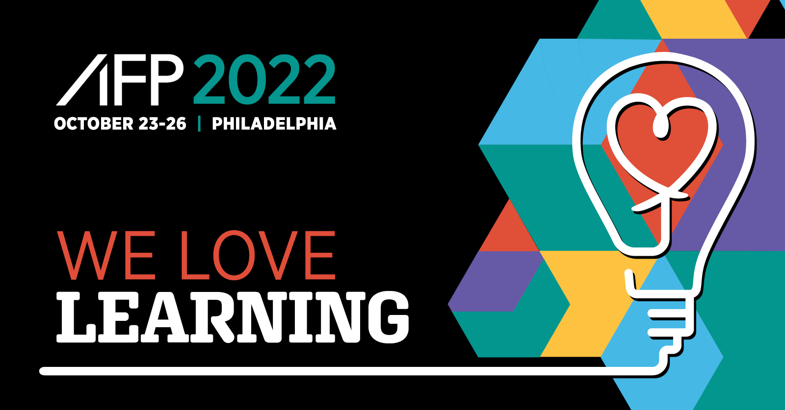 AFP 2022 We Love Learning AFP 2022 We Love Learning